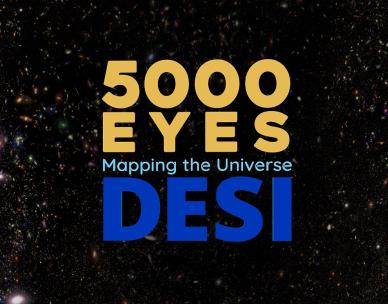 5000 EYES: Mapping the Universe with DESI
