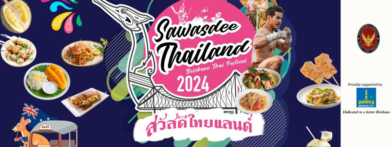 Sawasdee Thailand: Brisbane Thai Festival 2024